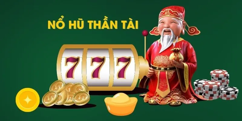 Khám phá siêu phẩm thú vị Thần Tài 777